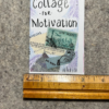 Collage for Motivation Mini-Zine | Zines | Art Zine