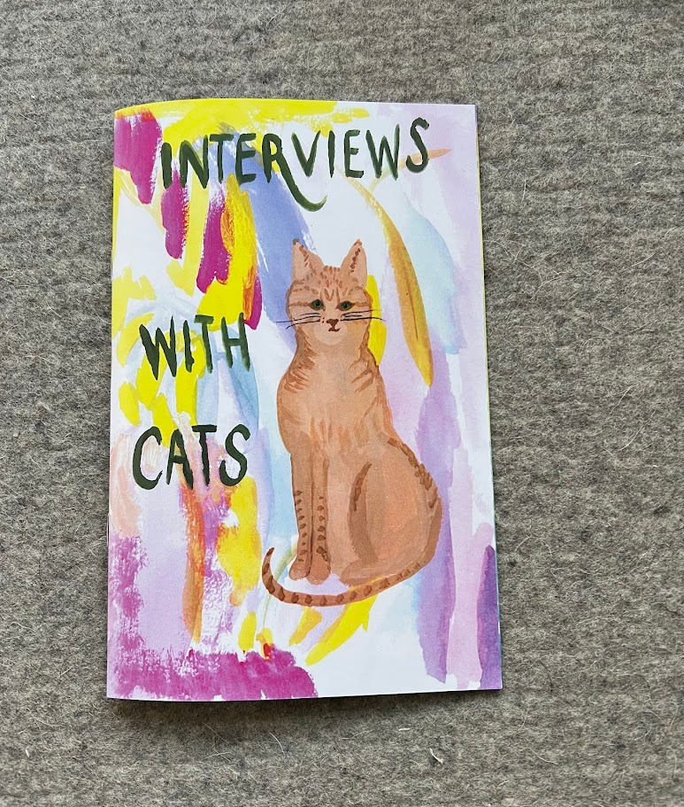 Interviews with Cats | Zines | Cat Zine | Art Zine
