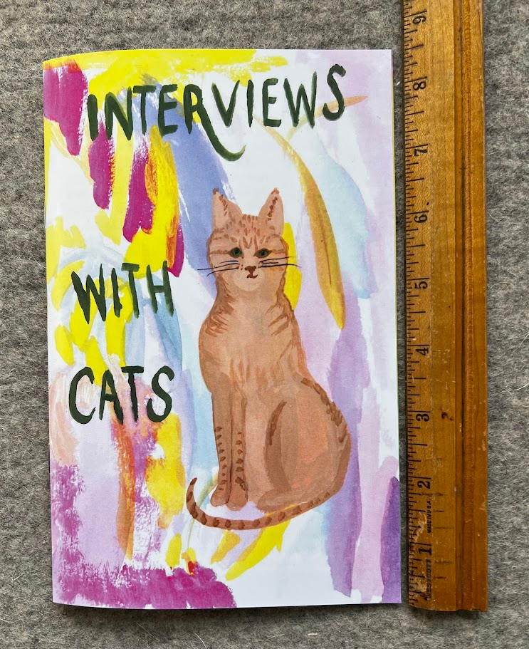 Interviews with Cats | Zines | Cat Zine | Art Zine