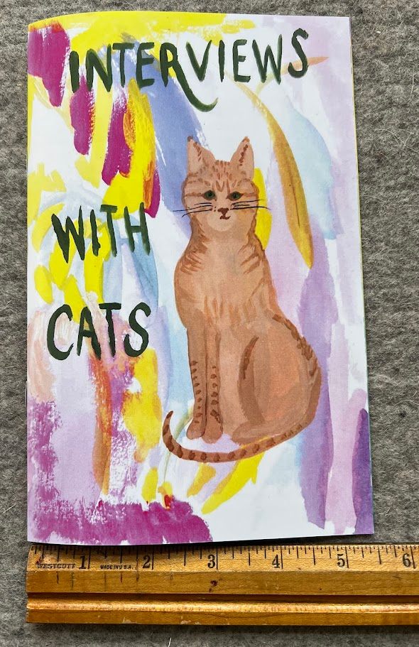 Interviews with Cats | Zines | Cat Zine | Art Zine